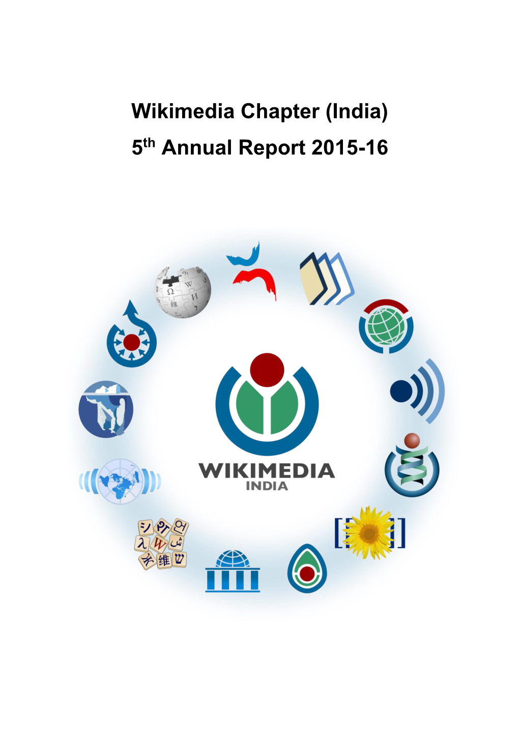 Wikimedia Chapter (India) 5Th Annual Report 2015-16