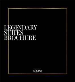 Legendary Suites Brochure Legendary
