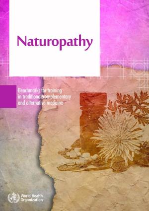Benchmarks for Training in Naturopathy