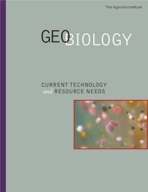 CURRENT TECHNOLOGY and RESOURCE NEEDS the Specific and Primary Agouronpurposes Are to Perform Research in the Sciences