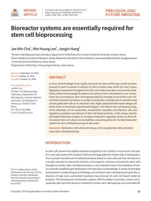 Bioreactor Systems Are Essentially Required for Stem Cell Bioprocessing