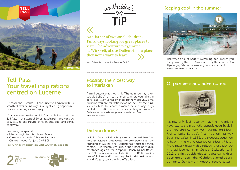 Tell-Pass Your Travel Inspirations Centred on Lucerne