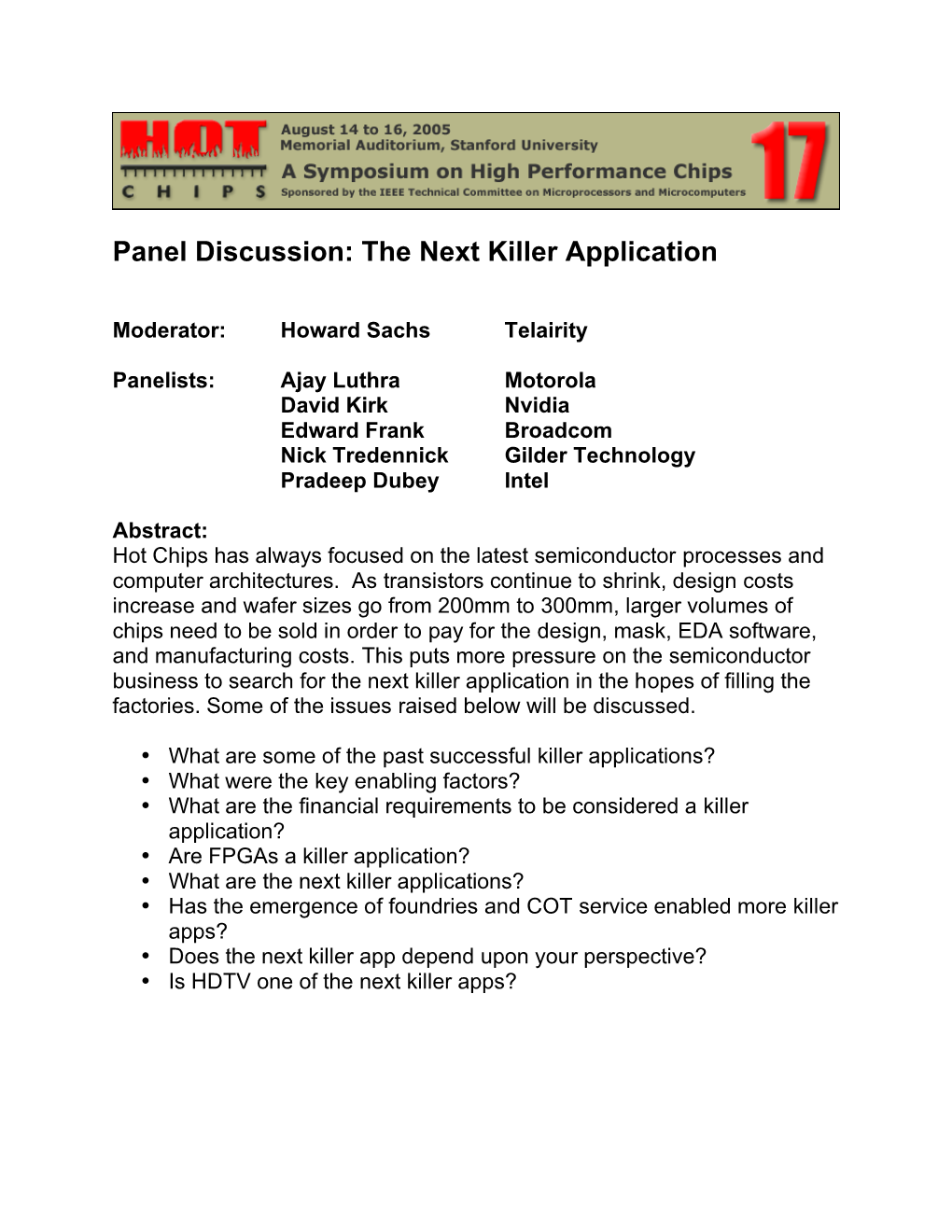 Panel Discussion: the Next Killer Application