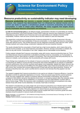 Resource Productivity As Sustainability Indicator May Need Developing Resource Productivity Has Become a Popular Indicator of Environmental Sustainability