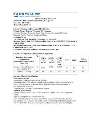 Material Safety Data Sheet Product No. 18466 Osmium Tetroxide, 2% Aqueous Issue Date (06-05-12) Review Date (06-05-12)