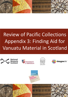 Appendix 3: Finding Aid for Vanuatu Material in Scotland