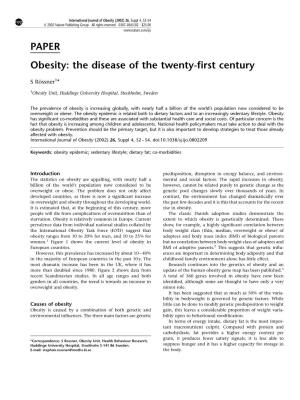 PAPER Obesity: the Disease of the Twenty-ﬁrst Century