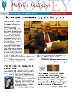 Governor Previews Legislative Goals Pence Will Focus on Jobs and Education by BRIAN A