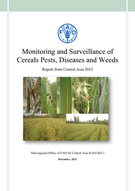 Monitoring and Surveillance of Cereals Pests, Diseases and Weeds