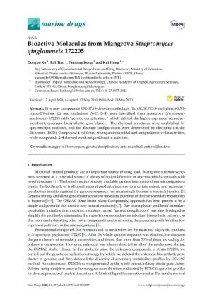 Bioactive Molecules from Mangrove Streptomyces Qinglanensis 172205