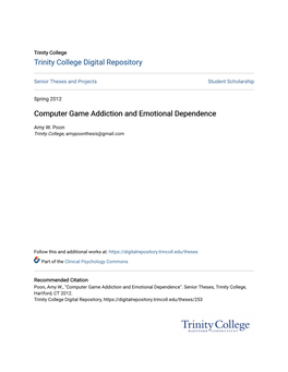 Computer Game Addiction and Emotional Dependence