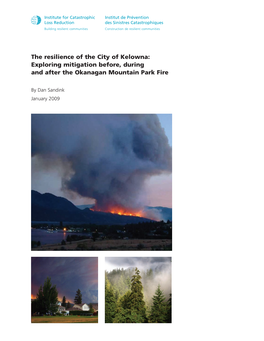 The Resilience of the City of Kelowna: Exploring Mitigation Before, During and After the Okanagan Mountain Park Fire