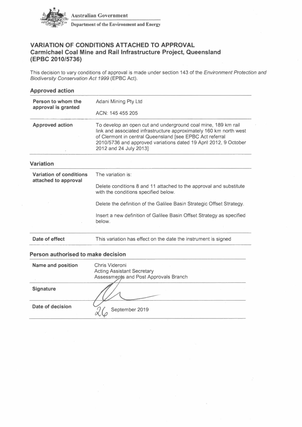 VARIATION of CONDITIONS ATTACHED to APPROVAL Carmichael Coal Mine and Rail Infrastructure Project, Queensland (EPBC 2010/5736)