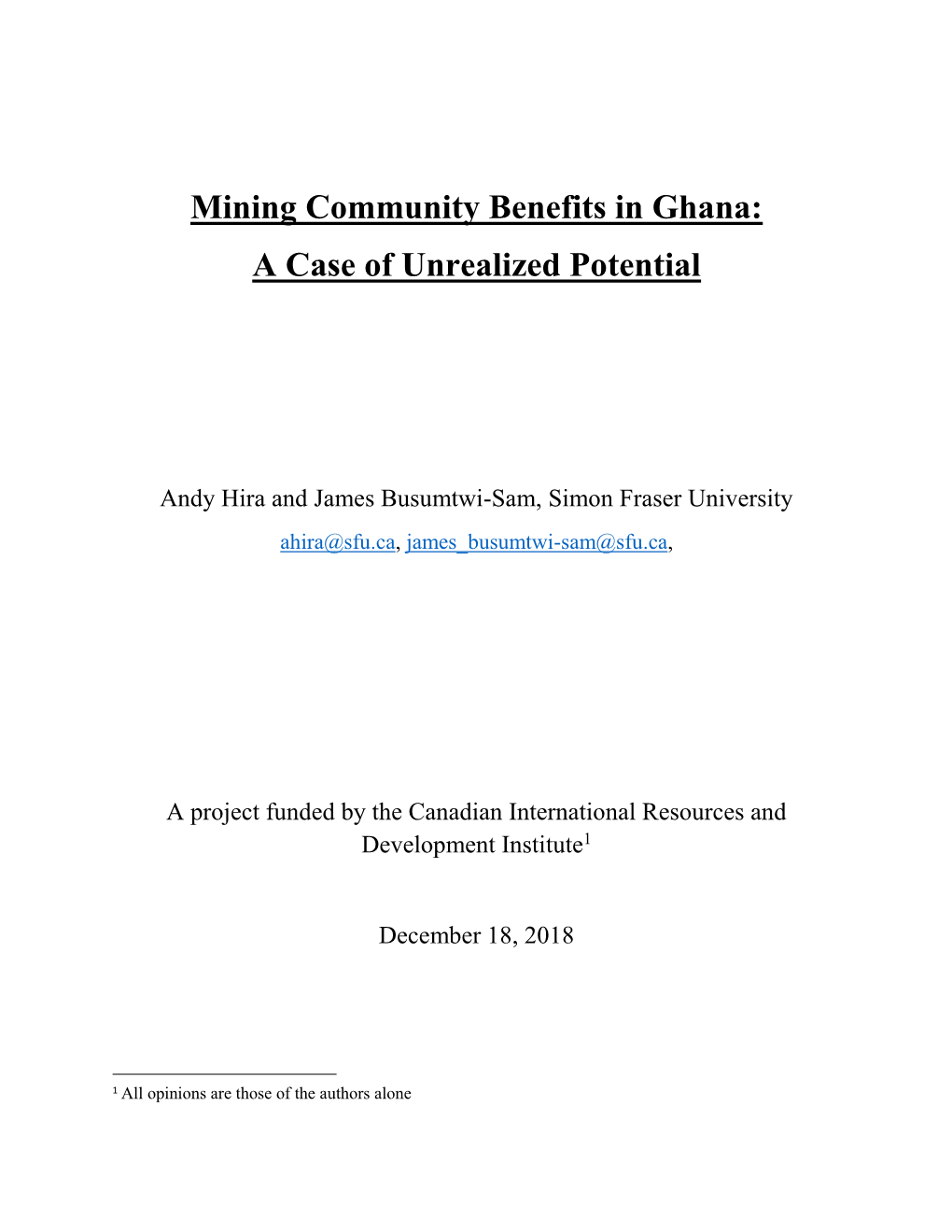 Mining Community Benefits in Ghana: a Case of Unrealized Potential