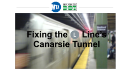 Fixing the L Line's Canarsie Tunnel