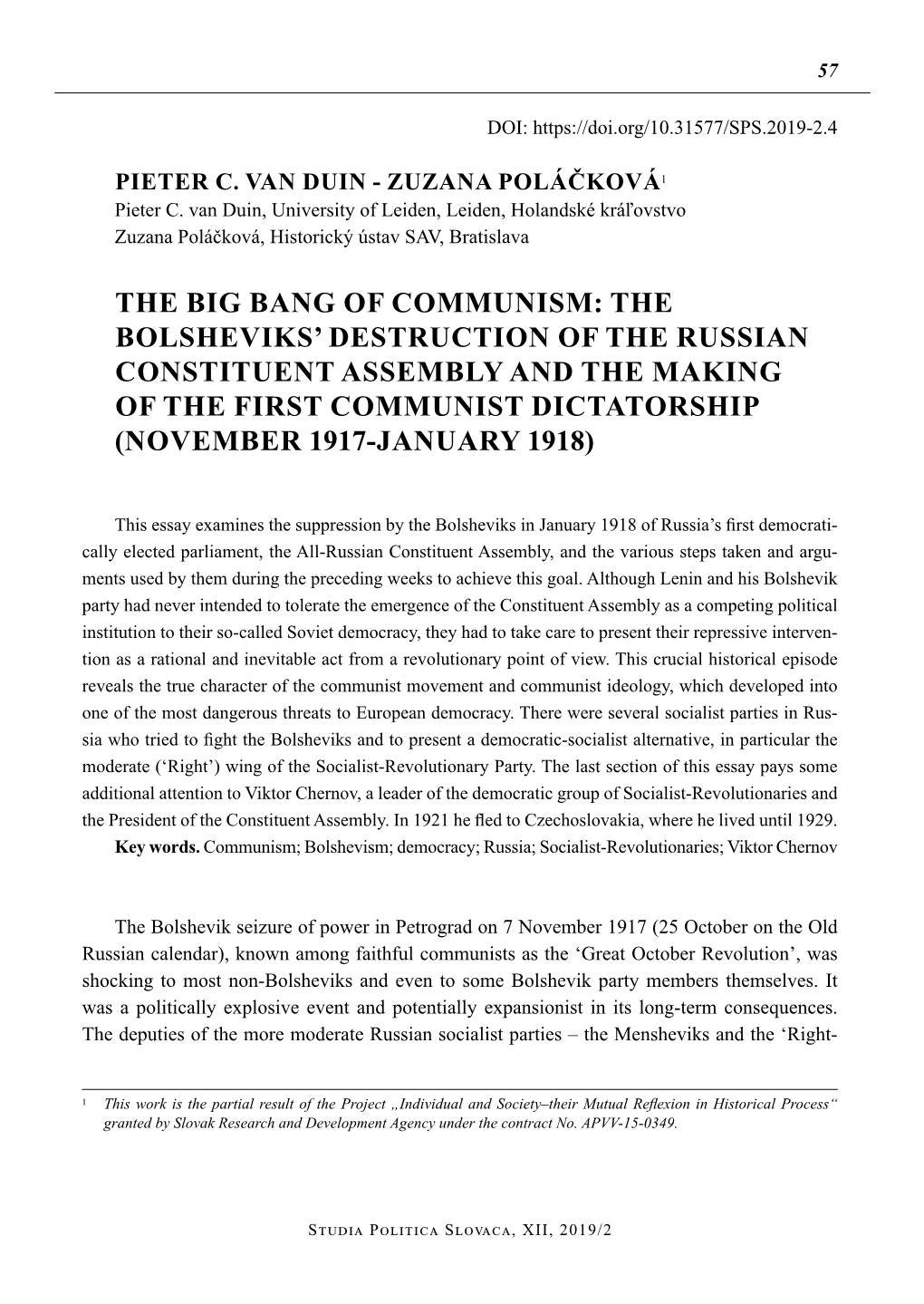 THE Bolsheviks' Destruction of the Russian Constituent Assembly and the Making of the FIRST COMMUNI