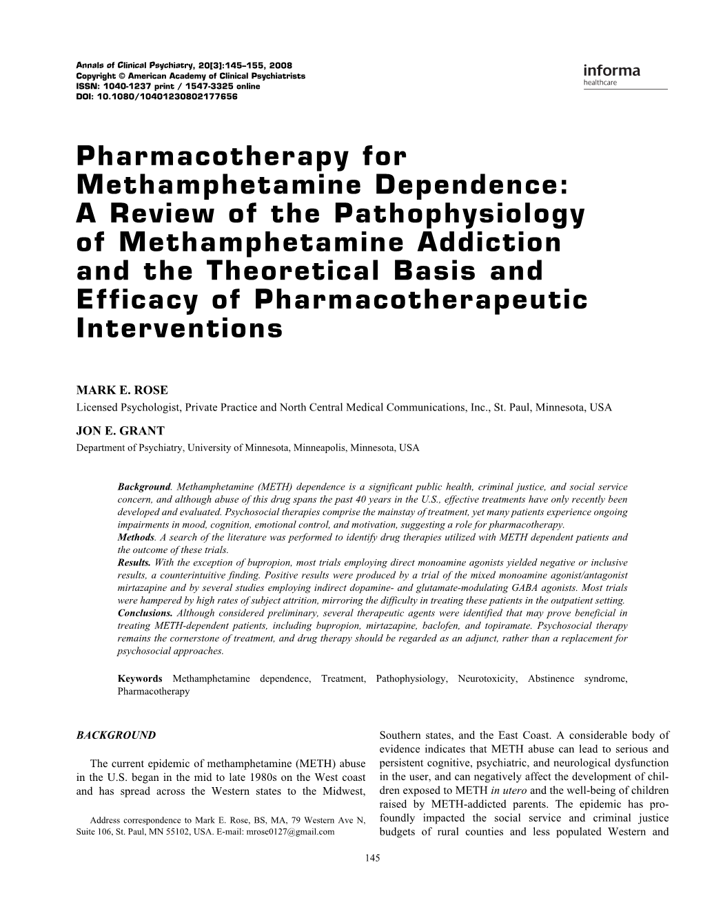 Pharmacotherapy for Methamphetamine Dependence: A