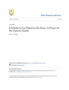 Is It Better to Go Naked on the Street--A Primer on the Options Market Henry F