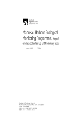 Manukau Harbour Ecological Monitoring Programme:Report