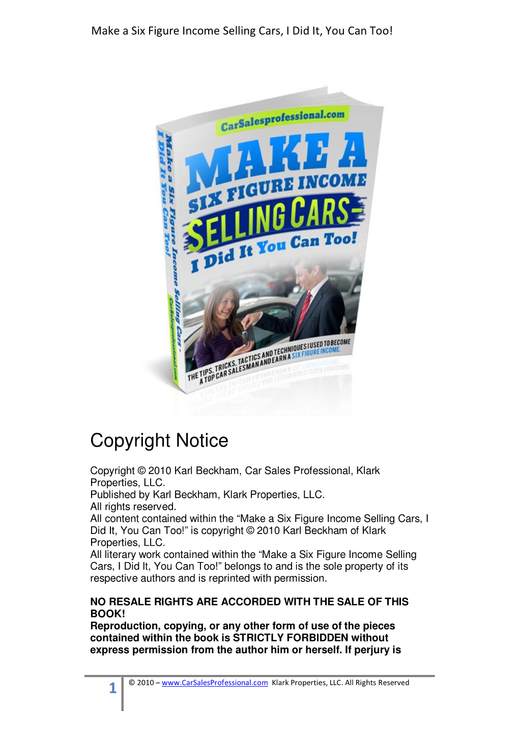 Make a Six Figure Income Selling Cars, I Did It, You Can Too!