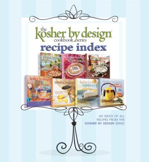 Kosher by Design Series Recipe Index