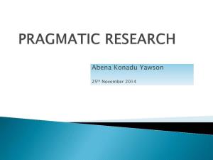 Pragmatic Research