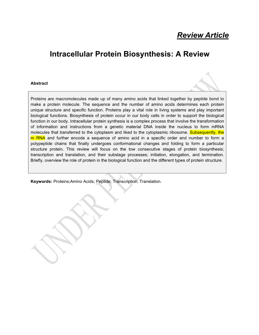 Review Article Intracellular Protein Biosynthesis