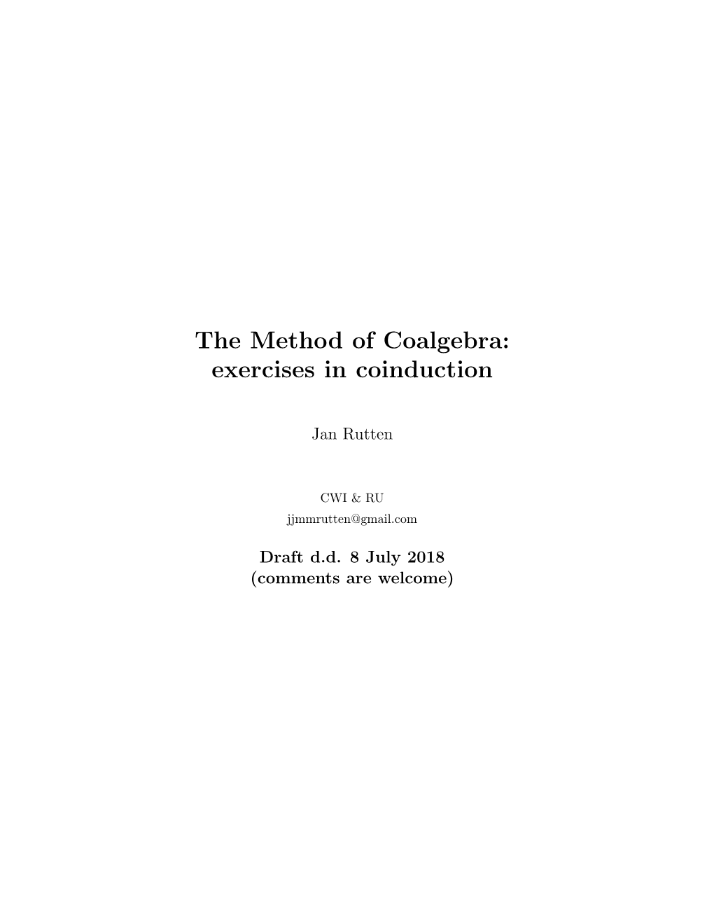 The Method of Coalgebra: Exercises in Coinduction