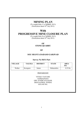 MINING PLAN (To Comply Rule 31 of MMRD, 2013) (Notification Dated 18Th July 2013)