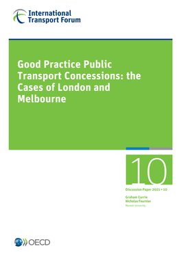 Good Practice Public Transport Concessions: the Cases of London and Melbourne