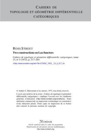 Two Constructions on Lax Functors Cahiers De Topologie Et Géométrie Différentielle Catégoriques, Tome 13, No 3 (1972), P