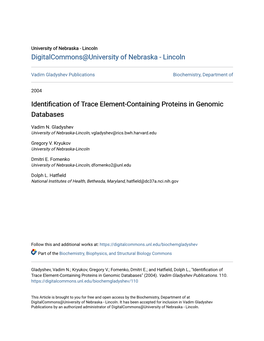 Identification of Trace Element-Containing Proteins in Genomic Databases" (2004)