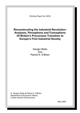 Reconstructing the Industrial Revolution: Analyses, Perceptions and Conceptions of Britain’S Precocious Transition to Europe’S First Industrial Society