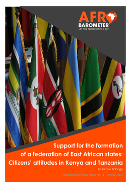 Support for the Formation of a Federation of East African States: Citizens’ Attitudes in Kenya and Tanzania by Samuel Balongo