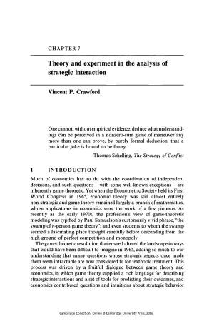 Theory and Experiment in the Analysis of Strategic Interaction
