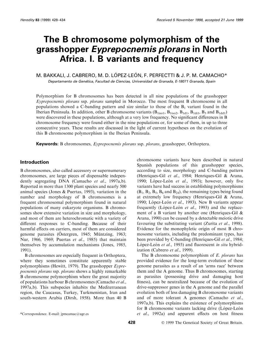 The B Chromosome Polymorphism of the Grasshopper Eyprepocnemis Plorans in North Africa. I. B Variants and Frequency