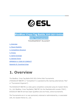 Blazblue: Cross Tag Battle, EVO 2021 Online Side Tournaments TOURNAMENT RULESET