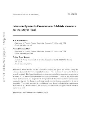 Lehmann-Symanzik-Zimmermann S-Matrix Elements on the Moyal Plane