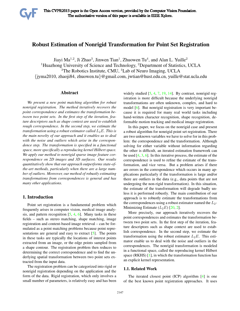 Robust Estimation of Nonrigid Transformation for Point Set Registration