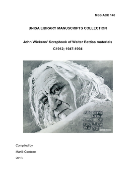 UNISA LIBRARY MANUSCRIPTS COLLECTION John Wickens' Scrapbook of Walter Battiss Materials C1912; 1947-1994