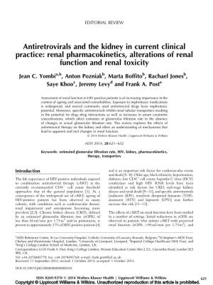 Antiretrovirals and the Kidney in Current Clinical Practice: Renal Pharmacokinetics, Alterations of Renal Function and Renal Toxicity