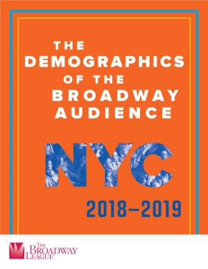Demographics Broadway Audience