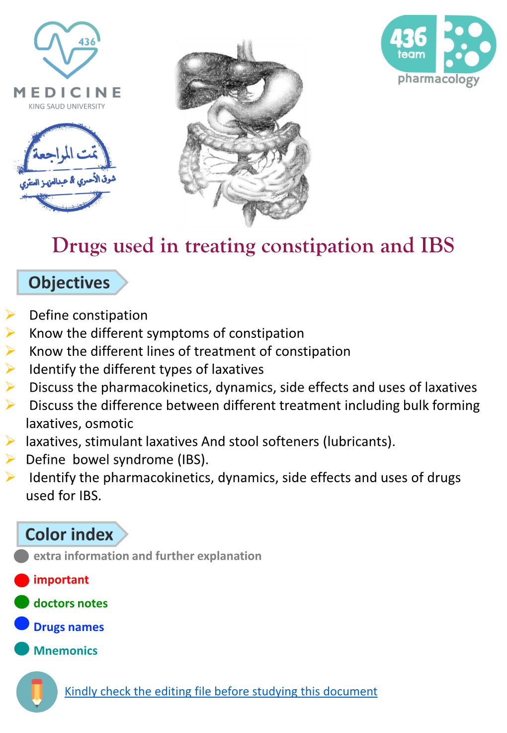 Drugs Used in Treating Constipation and IBS