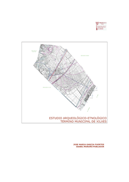 Estudio Arqueológico-Etnológico Término Municipal De Xilxes