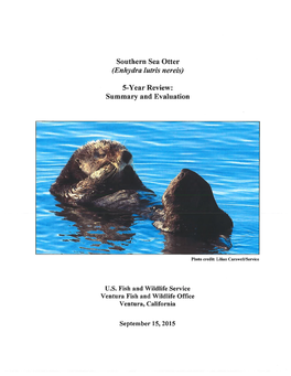 Southern Sea Otter (Enhydra Lutris Nereis) 5-Year Review