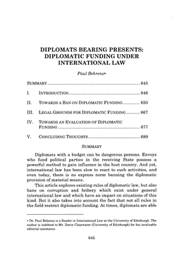 Diplomats Bearing Presents: Diplomatic Funding Under International Law