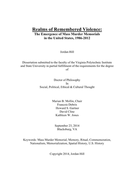 Realms of Remembered Violence: the Emergence of Mass Murder Memorials in the United States, 1986-2012