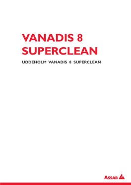 Vanadis 8 Superclean Uddeholm Vanadis 8 Superclean Reference Standard
