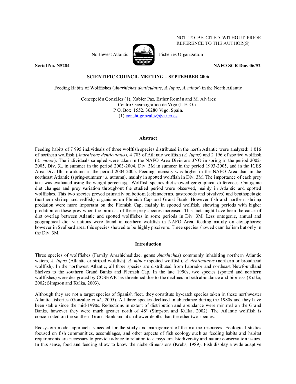 Feeding Habits of Wolffishes (Anarhichas Denticulatus, A. Lupus, A