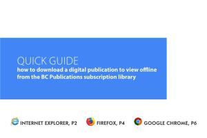 QUICK GUIDE How to Download a Digital Publication to View Offline from the BC Publications Subscription Library